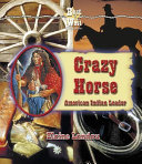 Crazy Horse: American Indian Leader cover