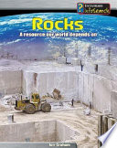 Rocks: A Resource Our World Depends On cover