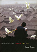 Red Land, Yellow River: A Story from the Cultural Revolution cover