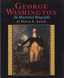 George Washington: An Illustrated Biography cover