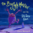 The Big Ugly Monster and the Little Stone Rabbit cover