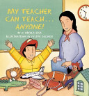 My Teacher Can Teach...Anyone! cover