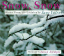 Snow, Snow: Winter Poems for Children cover