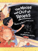 The Mouse Was out at Recess cover