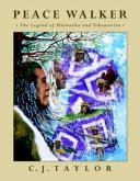 Peace Walker: The Legend of Hiawatha and Tekanawita cover