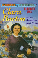 Clara Barton and the American Red Cross cover