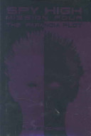 Spy High Mission Four: The Paranoia Plot cover