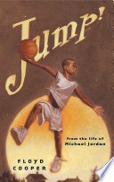 Jump! From the Life of Michael Jordan cover