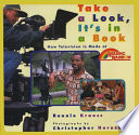 Take a Look, It's in a Book: How Television Is Made at Reading Rainbow cover