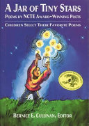 A Jar of Tiny Stars: Poems by NCTE Award-Winning Poets cover