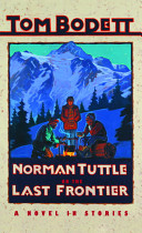 Norman Tuttle on the Last Frontier cover
