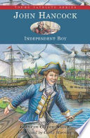 John Hancock: Independent Boy cover