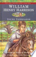 William Henry Harrison: Young Tippecanoe cover