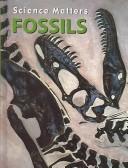 Fossils (Science Matters: Earth Science) cover