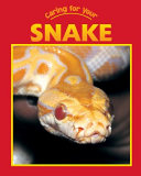 Caring for Your Snake cover