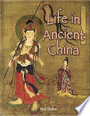 Life in Ancient China cover