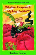 Whatever Happened to My Dog Cuddles? cover