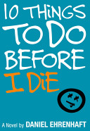 10 Things to Do Before I Die cover