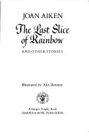 The Last Slice of Rainbow and Other Stories cover