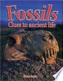 Fossils: Clues to Ancient Life cover