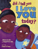 Did I Tell You I Love You Today? cover