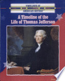 A Timeline of the Life of Thomas Jefferson cover