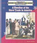 A Timeline of the Slave Trade in America cover