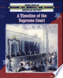 A Timeline of the Supreme Court cover