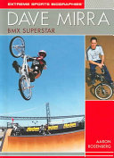 Dave Mirra: BMX Superstar cover