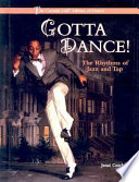 Gotta Dance! The Rhythms of Jazz and Tap cover