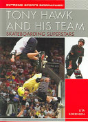 Tony Hawk and His Team: Skateboarding Superstars cover