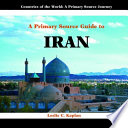 A Primary Source Guide to Iran cover
