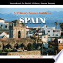 A Primary Source Guide to Spain cover