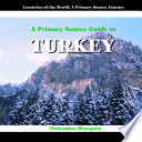 A Primary Source Guide to Turkey cover