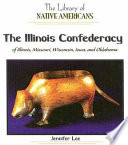 The Illinois Confederacy of Illinois, Missouri, Wisconsin, Iowa, and Oklahoma cover