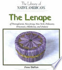 The Lenape of Pennsylvania, New Jersey, New York, Delaware, Wisconsin, Oklahoma, and Ontario cover