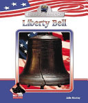 Liberty Bell (ABDO Buddy Books) cover