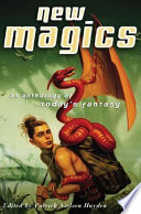 New Magics: An Anthology of Today's Fantasy cover