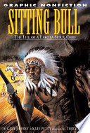 Sitting Bull: The Life of a Lakota Sioux Chief cover
