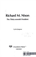 Richard Nixon: The Thirty-Seventh President cover