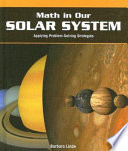 Math in Our Solar System: Applying Problem-Solving Strategies cover