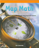 Map Math: Learning About Latitude and Longitude Using Coordinate Systems cover