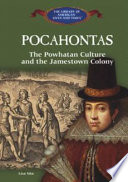 Pocahontas: The Powhatan Culture and the Jamestown Colony cover