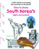 How to Draw South Korea's Sights and Symbols cover