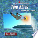 Taïg Khris: In-Line Skating Champion cover