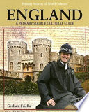 England: A Primary Source Cultural Guide cover