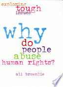 Why Do People Abuse Human Rights? cover