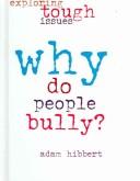 Why Do People Bully? cover