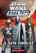 A New Threat: A Clone Wars Novel cover