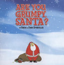 Are You Grumpy, Santa? cover